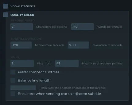 The quality check settings: characters per second, words per minute, minimum and maximum duration, lines and characters per line